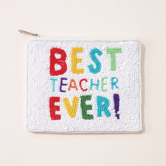 "Best Teacher Ever!" Coin Purse